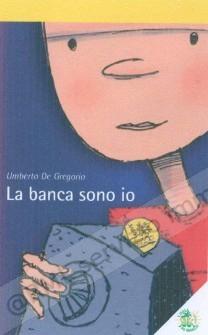 BANCA SONO IO, NARR.