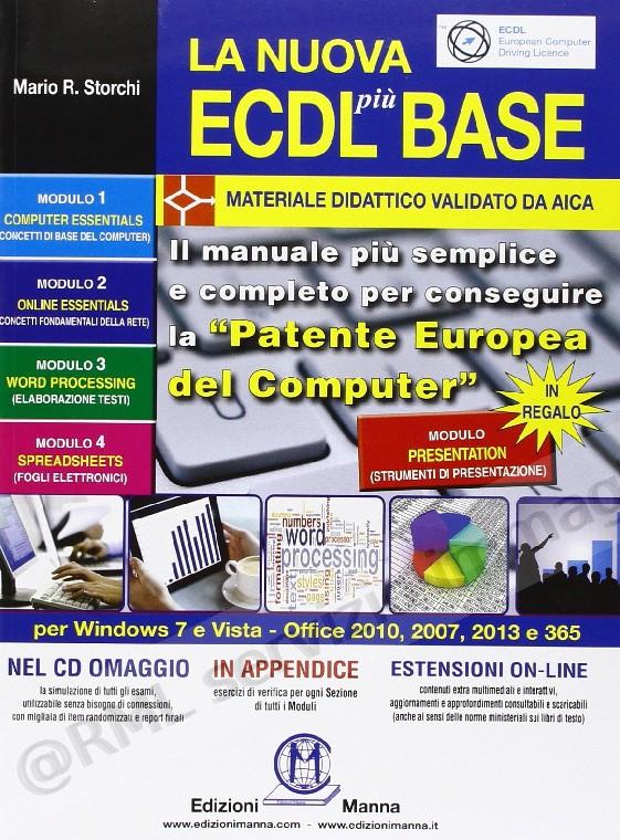 NUOVA ECDL PIU BASE V.E.