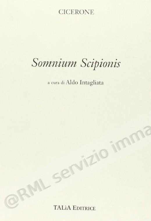 SOMNIUM SCIPIONIS (Intagliata)
