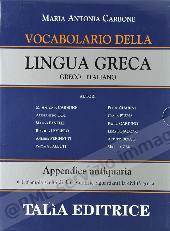 VOCABOLARIO DELLA LINGUA GRECA