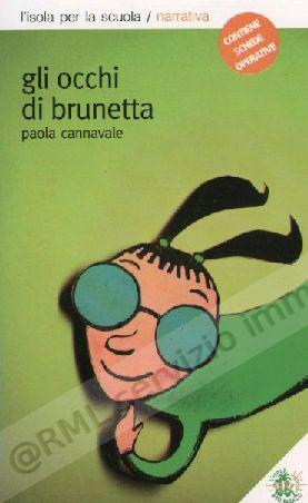 OCCHI DI BRUNETTA, NARR.