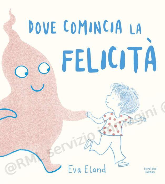 DOVE COMINCIA LA FELICITA'