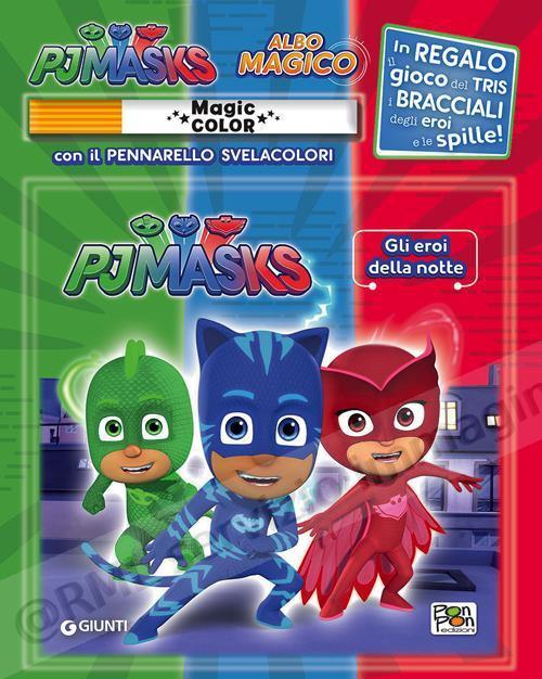 PJ MASKS EROI DELLA NOTTE...