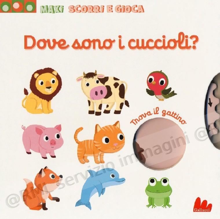 DOVE SONO I CUCCIOLI maxi...