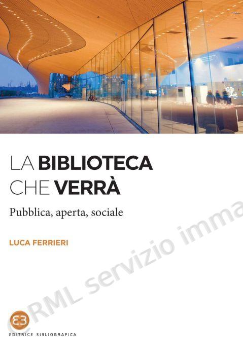 BIBLIOTECA CHE VERRA'