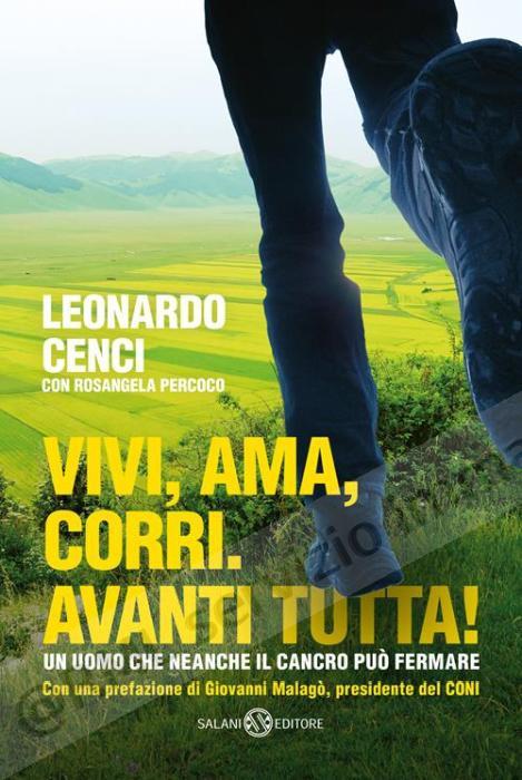 VIVI, AMA, CORRI. AVANTI...