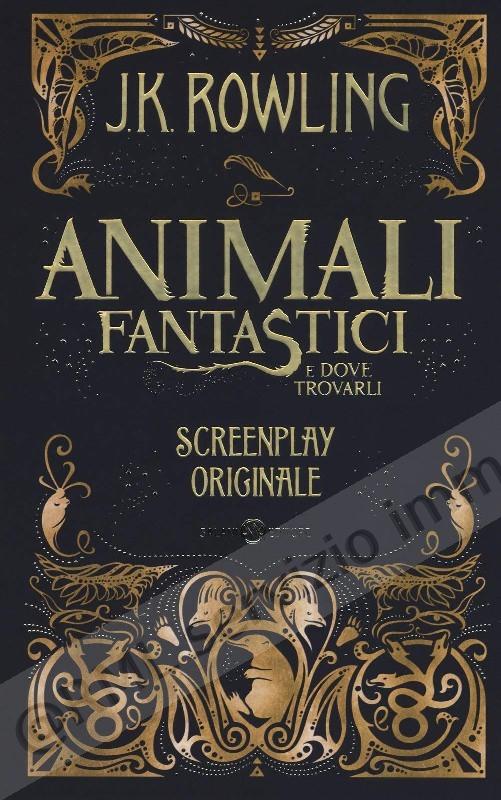 ANIMALI FANTASTICI E DOVE...