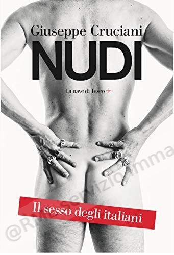 NUDI IL SESSO DEGLI ITALIANI
