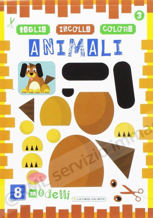 ANIMALI taglia, incolla e...