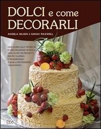 DOLCI COME DECORARLI
