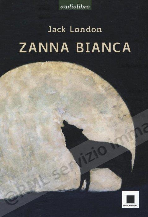 ZANNA BIANCA + CD alta...