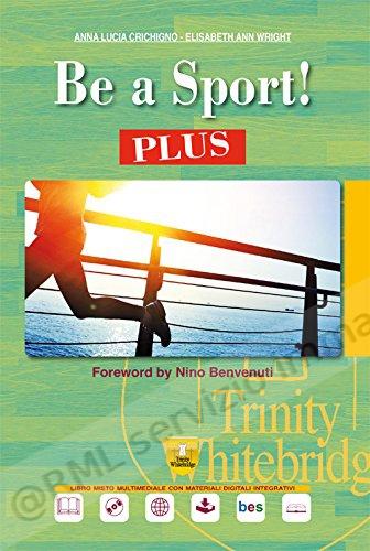 BE A SPORT! PLUS X BN LICEI...