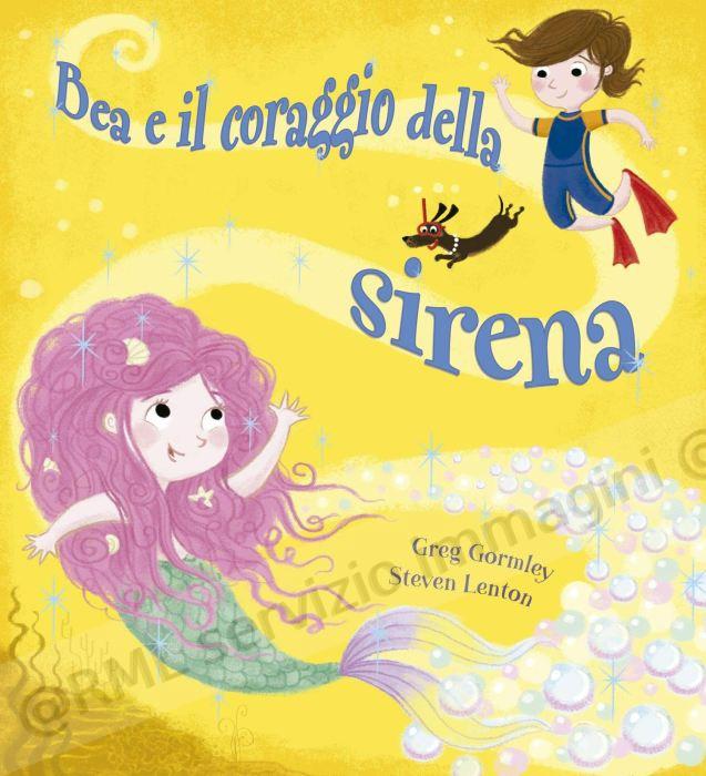 BEA IL CORAGGIO DELLA SIRENA