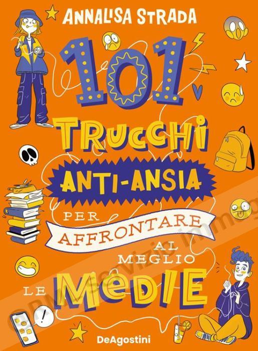 101 TRUCCHI ANTI - ANSIA...