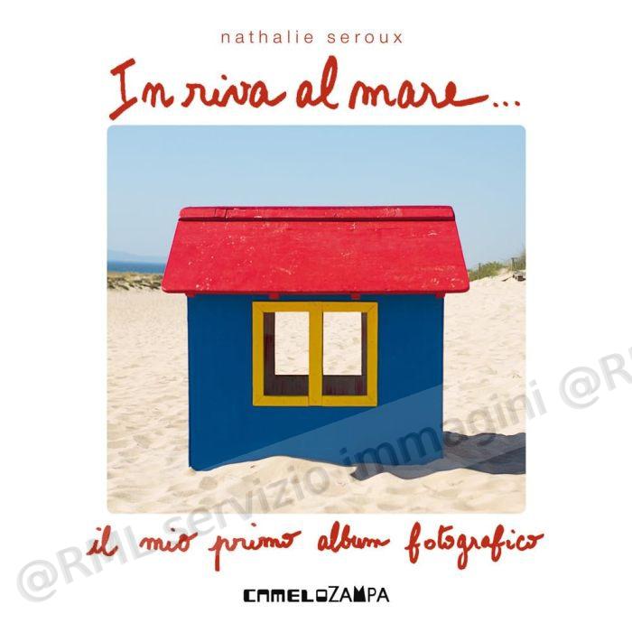 in riva al mare ediz...