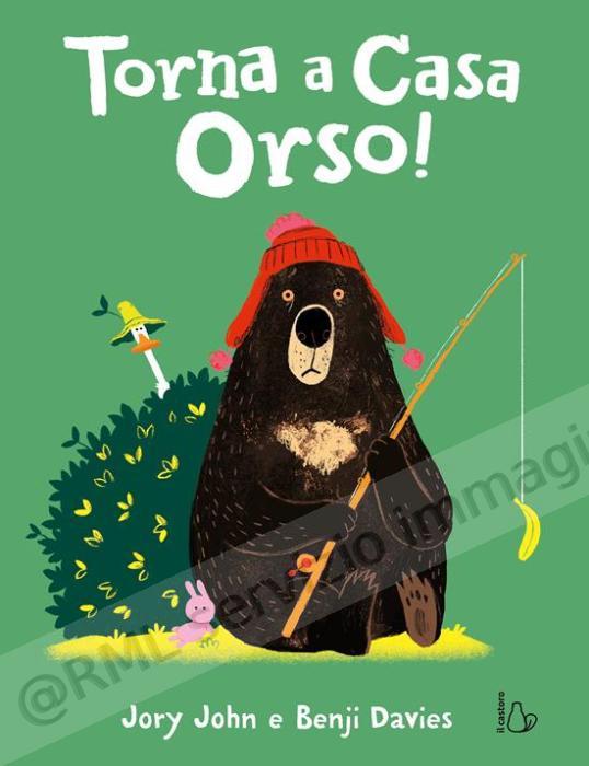 torna a casa orso! ediz a...