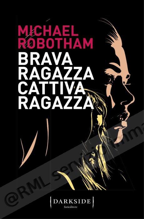 BRAVA RAGAZZA CATTIVA RAGAZZA