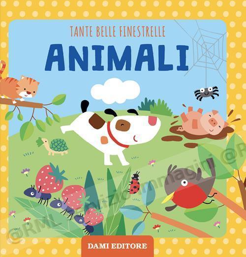 ANIMALI TANTE BELLE...