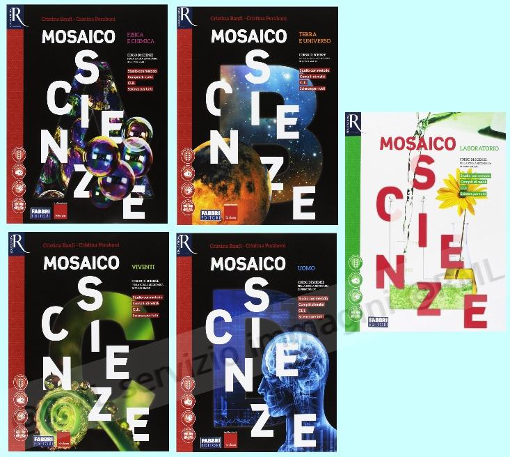 MOSAICO SCIENZE A+B+C+D...