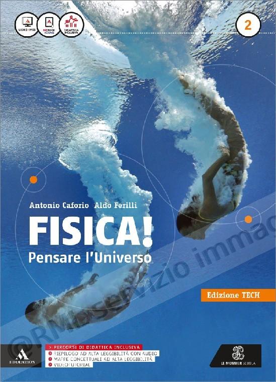 FISICA! PENSARE L'UNIVERSO...