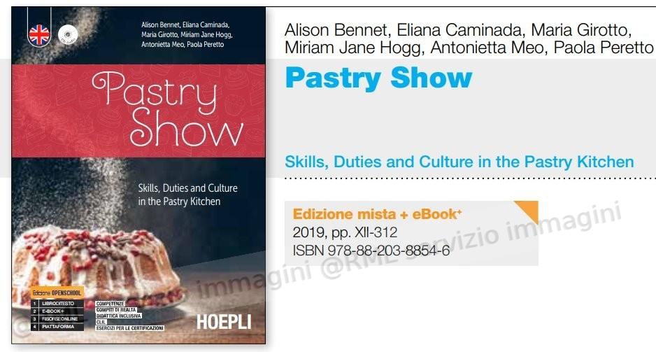 PASTRY SHOW, SKILLS DUTIES...