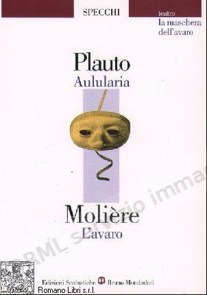 AULULARIA - AVARO (Barelli)