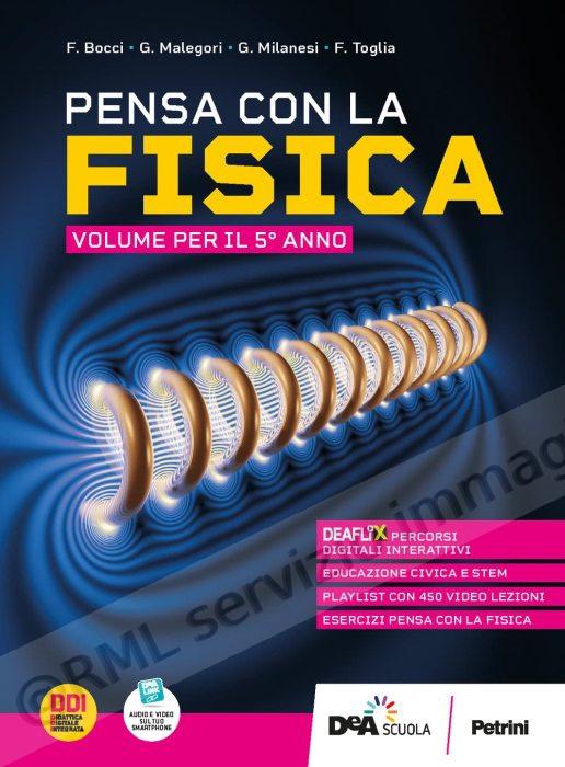 pensa con la fisica x 5 anno