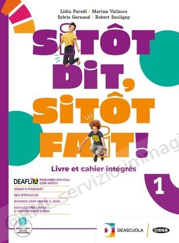 sitot dit, sitot fait 1...