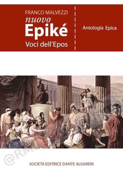 nuovo epike, voci dell'epos