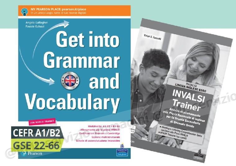 GET INTO GRAMMAR AND...