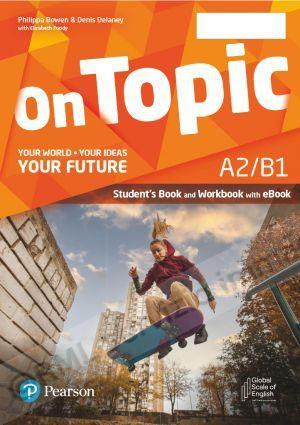 on topic a2/b1, your world...