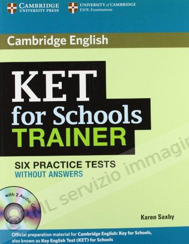 KET FOR SCHOOLS TRAINER NOKEY