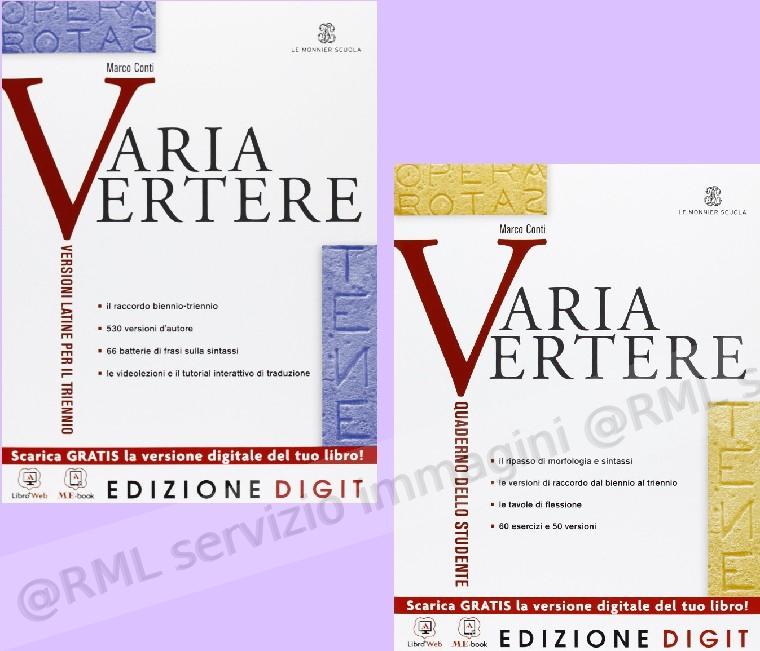 VARIA VERTERE, VERS.LAT. X...