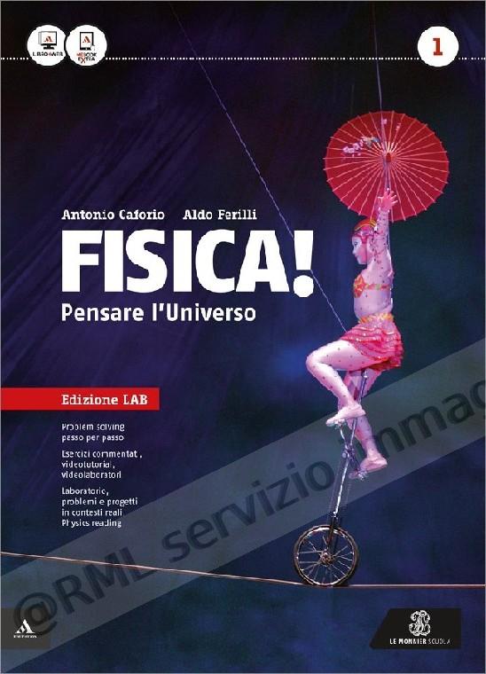 FISICA! PENSARE L'UNIVERSO...