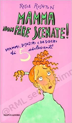 MAMMA NON FARE SCENATE!...