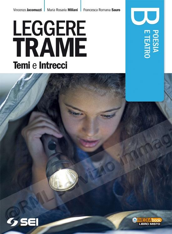 LEGGERE TRAME TEMI E...