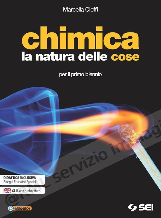 CHIMICA, LA NATURA DELLE...