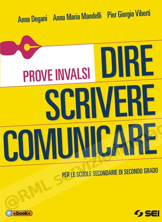 DIRE SCRIVERE COMUNICARE,...