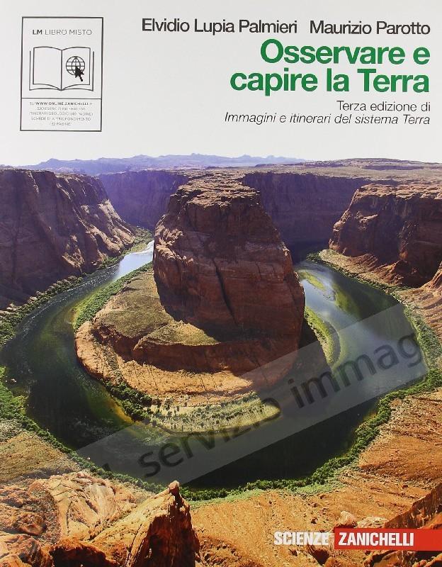 OSSERVARE E CAPIRE LA TERRA...