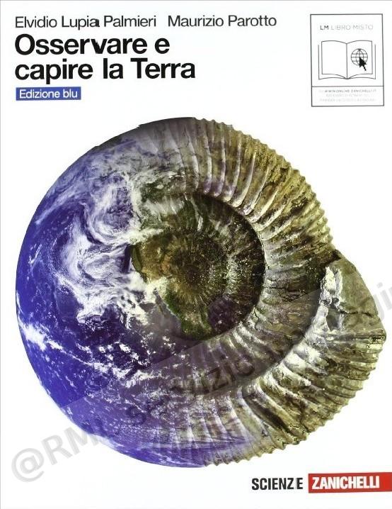 OSSERVARE E CAPIRE LA TERRA...