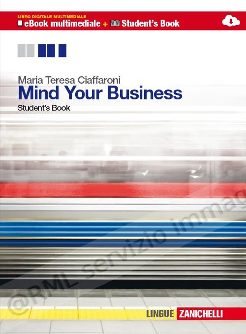 MIND YOUR BUSINESS, LIBRO +...