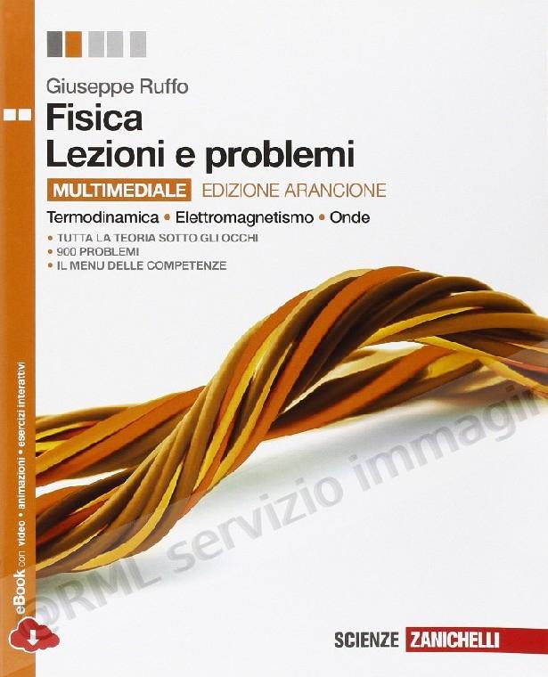 FISICA LEZIONI E PROBLEMI...