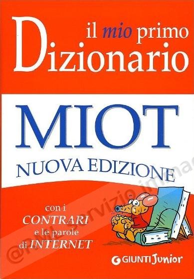 MIO PRIMO DIZIONARIO, RIL....