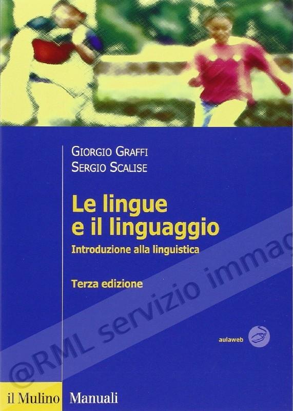 LINGUE E IL LINGUAGGIO...