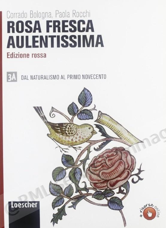 ROSA FRESCA AULENTISSIMA...