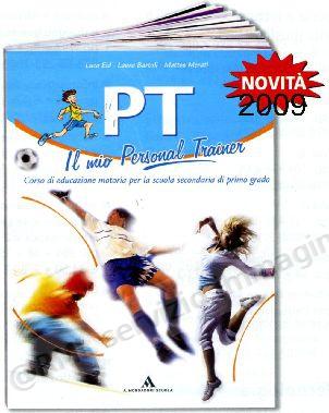 PT, IL MIO PERSONAL TRAINER...