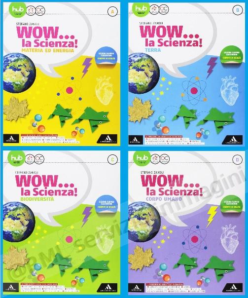 WOW LA SCIENZA A+B+C+D