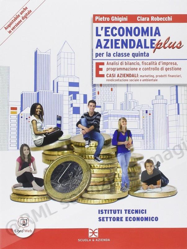 ECONOMIA AZIENDALE PLUS X 5...