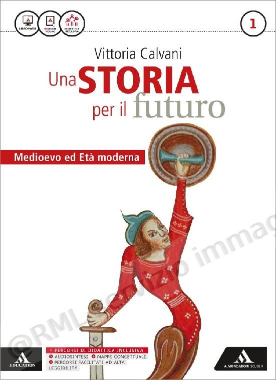 STORIA PER IL FUTURO 1 (2t)...