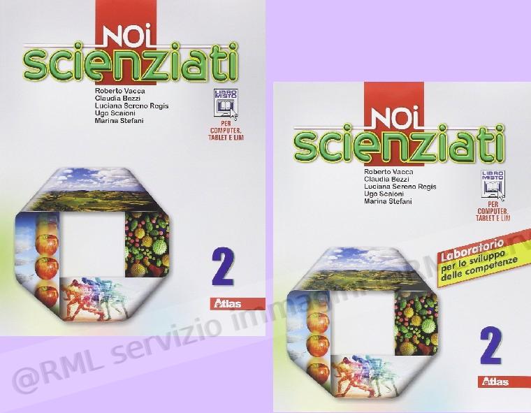 NOI SCIENZIATI 2 +LAB.